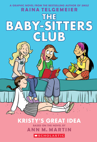 Christian Review of The Babysitters Club Graphic Novel - Kristy's Great Idea