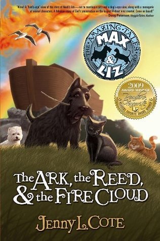 Christian Review of The Amazing Tales of Max & Liz - The Ark, the Reed & the Fire Cloud