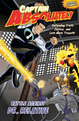 Christian Review of Captain Absolutely: Defending Truth, Justice and Lots More Truth!