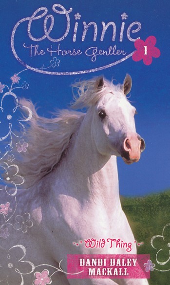Christian Review of Wild Thing - Winnie the Horse Gentler 1 