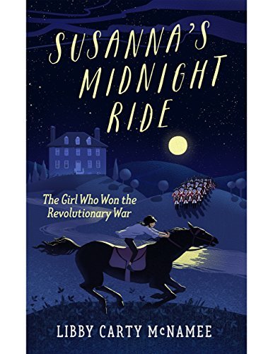 Christian Review of Susanna's Midnight Ride - The Girl Who Won the Revolutionary War