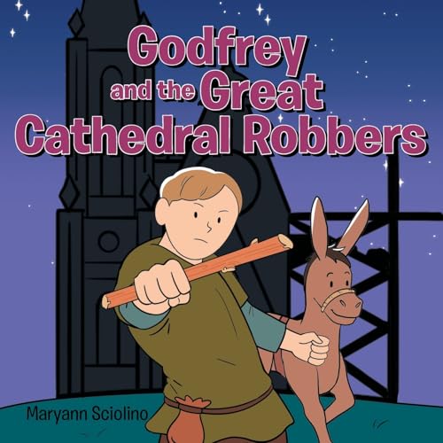 Christian Review of Godfrey and the Great Cathedral Robbers