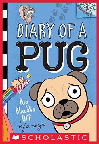 Christian Review of Diary of a Pug - Pug Blasts Off