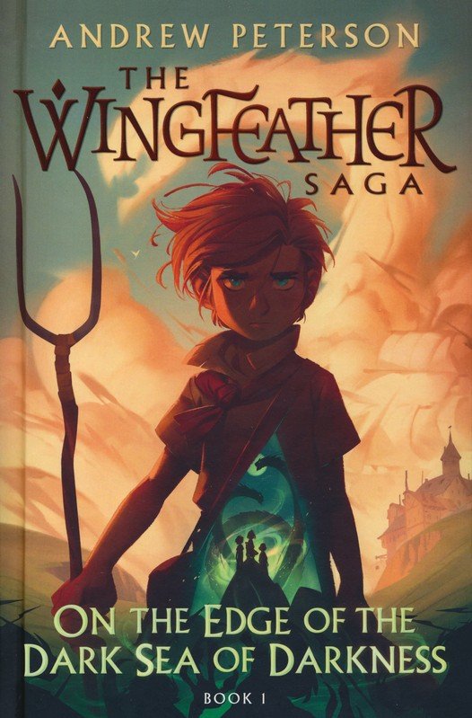 Christian Review of On the Edge of the Dark Sea of Darkness - Wingfeather Saga 1