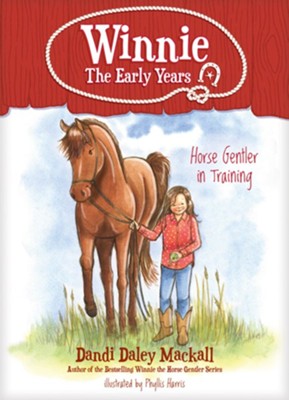 Book Cover for Horse Gentler in Training - Winnie the Early Years